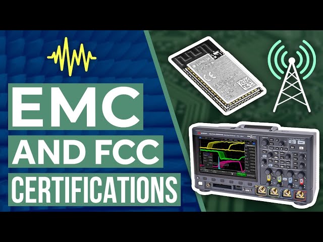 EMC and FCC Certifications in 5(ish) Minutes