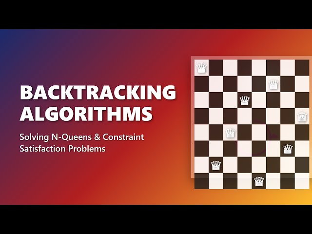 Backtracking Explained: N-Queens Problem & More!
