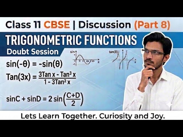 Trigonometric functions: Doubt Sessions| Class 11 #LetsLearnTogether