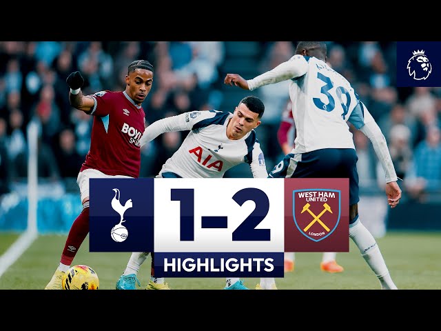 Tottenham Hotspur 1-2 West Ham United l Premier League Highlights