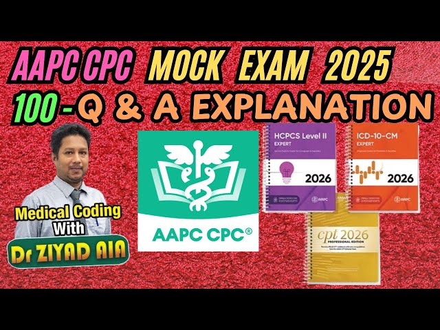 AACP CPC MOCK TEST 100 Q & A Practice Exam Questions 2026