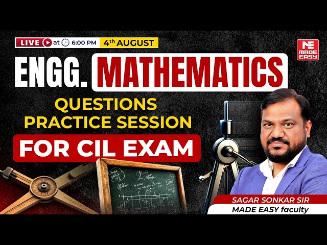 CIL Exam 2026 Engineering Mathematics | LIVE  | Most Expected Questions | Sagar Sonkar Sir!