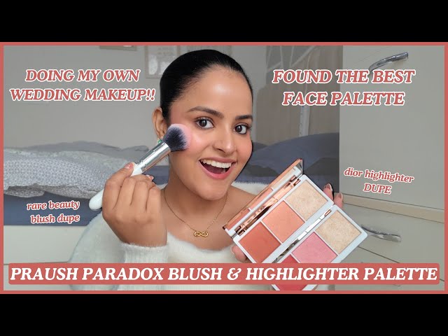 Bridal Trousseau Recommendation: Blush & Highlighter😍 PRAUSH PARADOX BLUSH & HIGHLIGHTER PALETTE⁉️