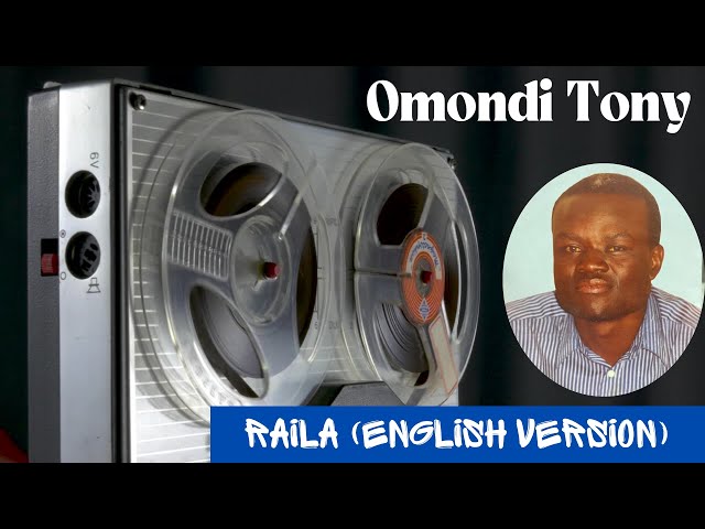 RAILA ODINGA BY OMONDI TONY (ENGLISH VERSION)