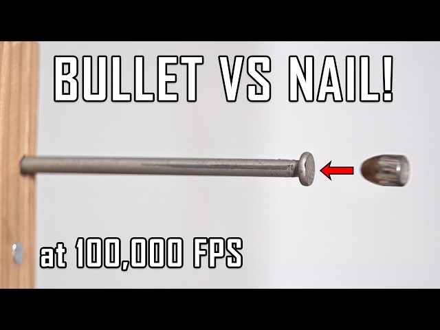 Can You Hammer a Nail with a Bullet?? - Ballistic High-Speed