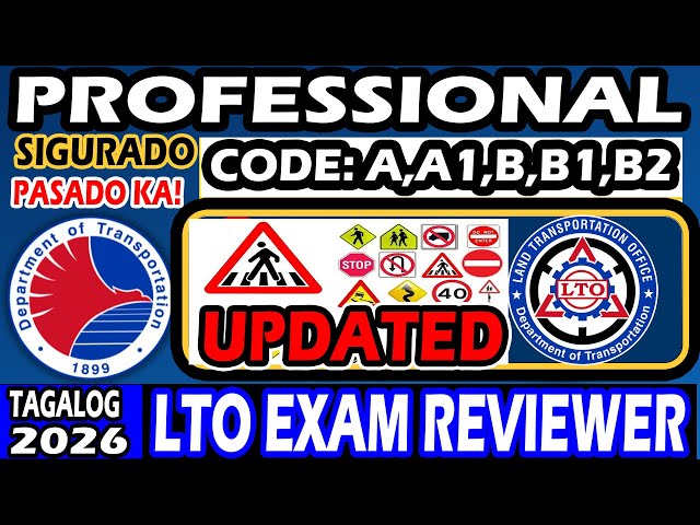 2026 LTO EXAM REVIEWER TAGALOG | PROFESSIONAL DRIVERS LICENSE | CDE VALIDATION EXAM
