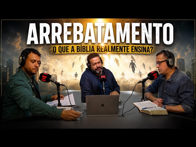🚨 DEBATE PEGOU FOGO! E SE O ARREBATAMENTO ACONTECER ENQUANTO VOCÊ ASSISTE ESTE VÍDEO?