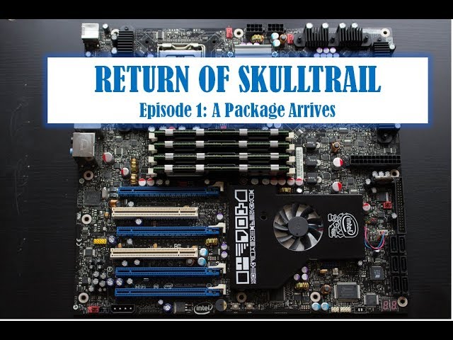 RETURN OF SKULLTRAIL in 2018 - Episode 1: A Package Arrives