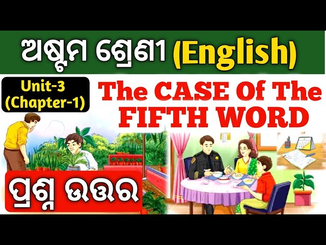 The Case Of The Fifth Word class 8 question answer ll class 8 English the case of the fifth word