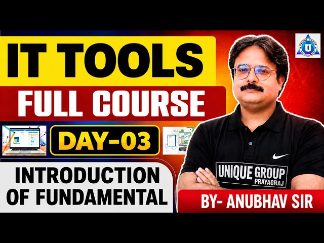 IT Tools || Full Course || Introduction of Fundamental || Complete Beginner Guide | DAY-03