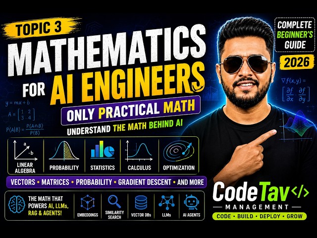 Mathematics for ai engineers | only practical math you need for ai engineering || CodeTav Management