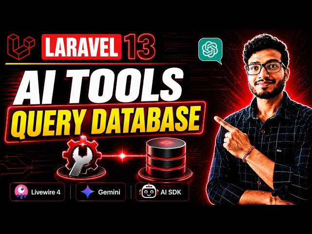 Let AI Query Your Laravel Database Using Laravel 13 AI SDK Tools