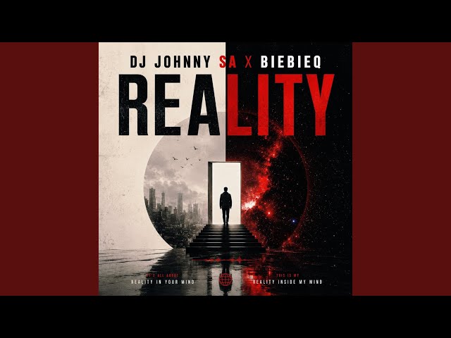 Reality (feat. BieBieQ Lekker Beats)