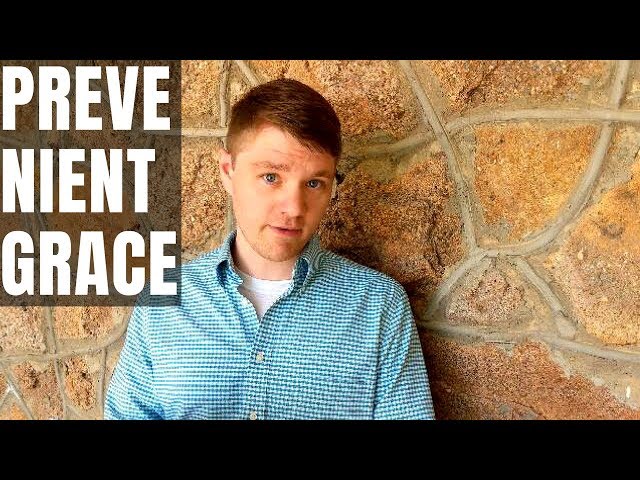What is Prevenient Grace? | Wesleyan Stages of Grace | "Order of Salvation"