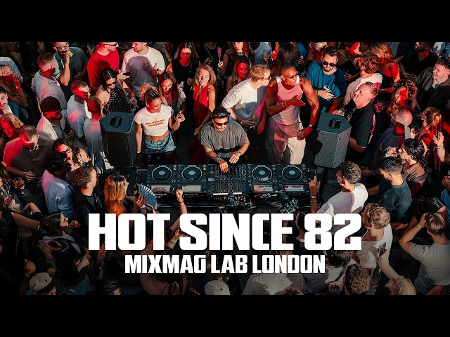 Hot Since 82 | Mixmag Lab London