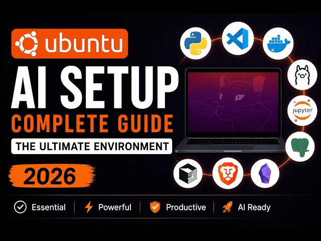 The Ultimate Ubuntu AI Development Environment  | Complete Setup Guide