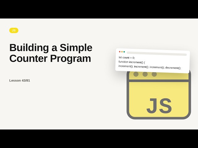 JavaScript - Web development basic Series: Building a Simple Counter Program