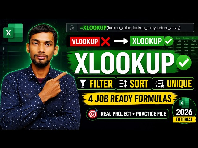 XLOOKUP, FILTER, SORT & UNIQUE in Excel | Beginner to Advanced Tutorial 2026