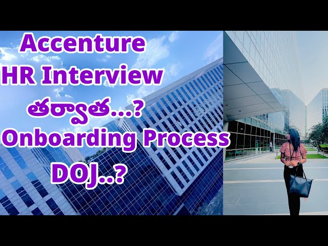 Accenture HR interview | Onboarding process in Detail | Telugu | Accenture | Hyderabad | vlog - 11