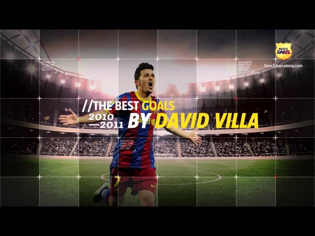 BARÇA FANS I TOP GOALS - The best goals by David Villa 2010/11 - Promo