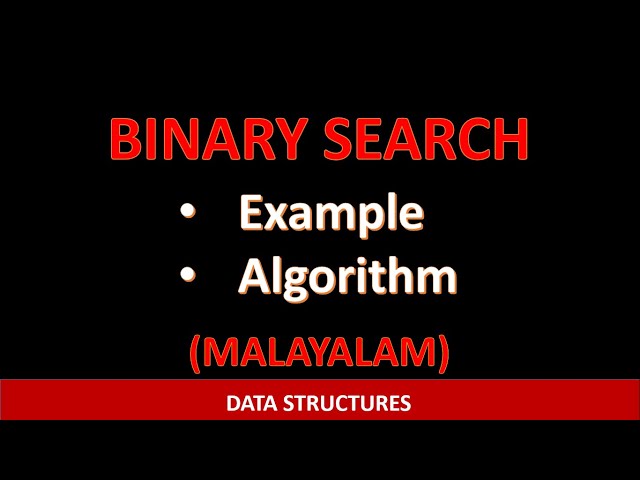 Binary search algorithm with an example | Malayalam tutorial