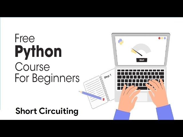 *New* Python Full Course 2023 - Short Circuiting in Python 2023