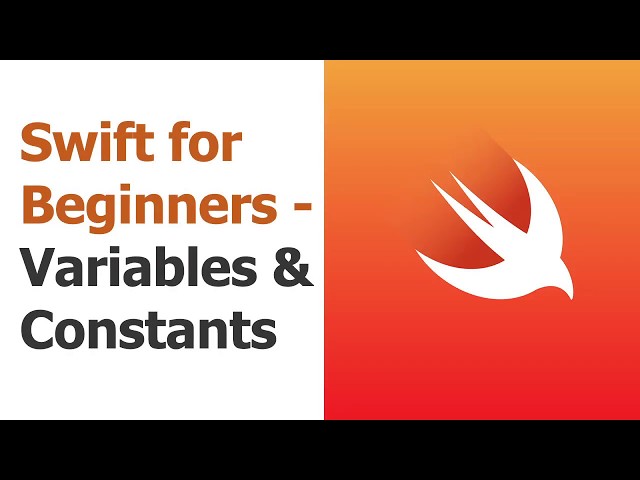 Swift for Beginners Part 2: Variables & Constants