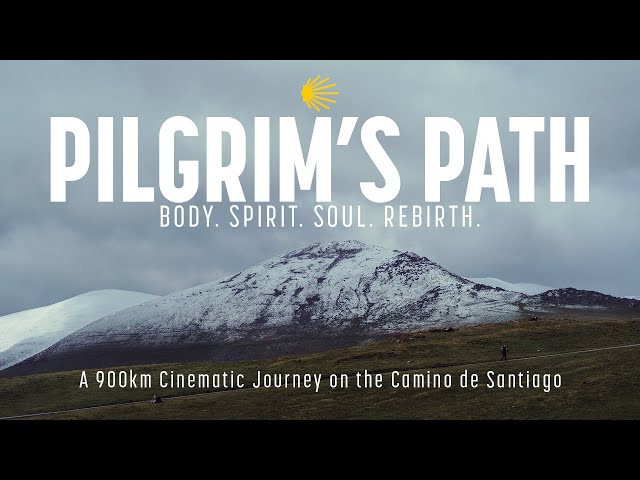 Pilgrim’s Path | Camino de Santiago in 24 Minutes (A Pilgrimage in Slow Motion)