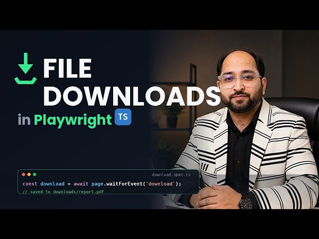 How to Handle File Downloads in Playwright | Automation Testing Guide