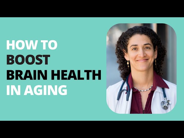 How to Improve Brain Health in Aging