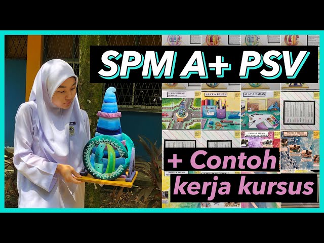 TIPS SPM A+ PSV | Contoh Kerja Kursus & Folio Pendidikan Seni Visual