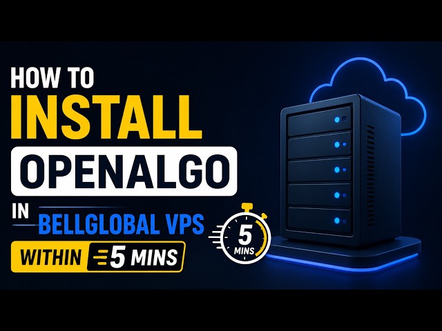 How to Install OpenAlgo in BellGlobal VPS within 5mins