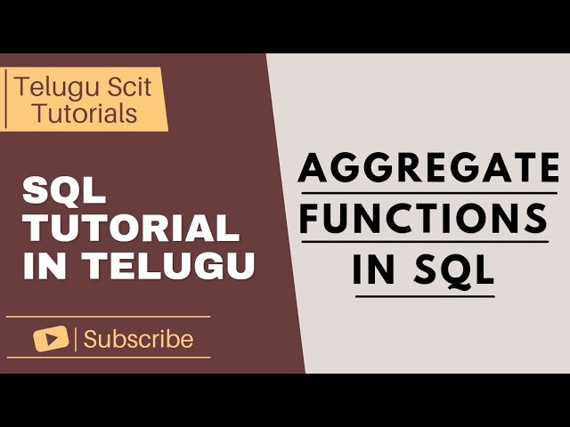 SQL || Aggregate Functions in SQL - Count(), Sum(), Avg(), Max(), Min() || Telugu Scit Tutorials