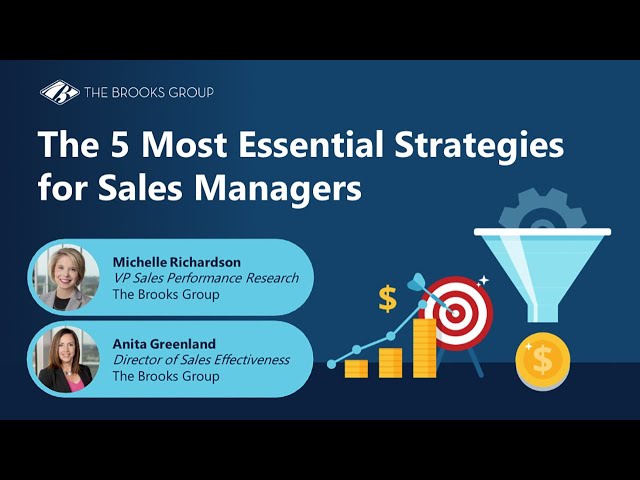 The 5 Most Essential Strategies for Sales Managers