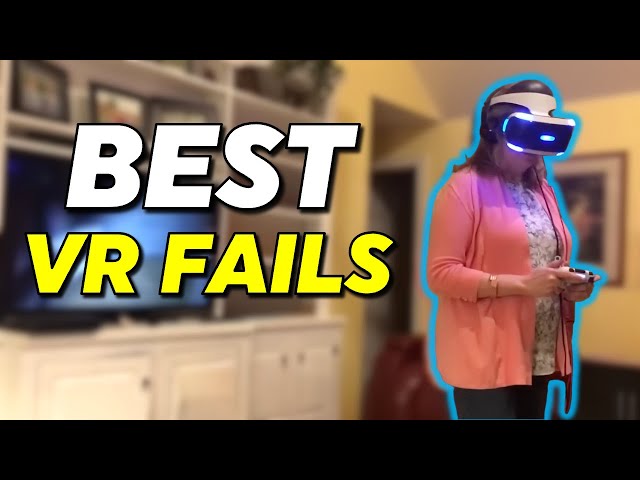 VR Fails Compilation. The BEST VR Fails of All Time.