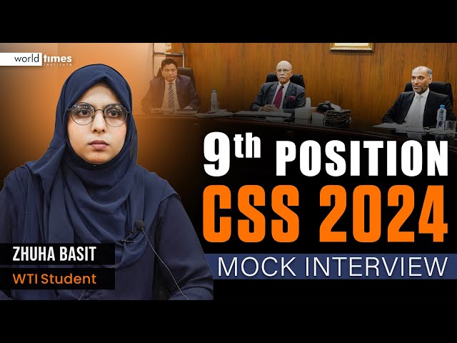 Zhuha Basit CSS Mock Interview | 9th Pos. | PAS | World Times Institute
