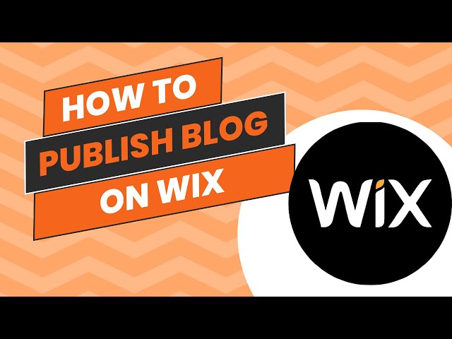 How to Publish Blog on Wix | Wix SEO