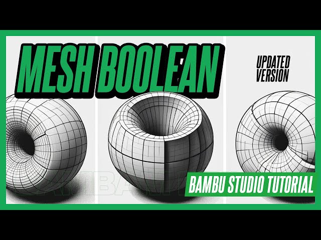 Bambu Studio Guide: Perfecting Mesh Boolean Techniques For 3D Prints