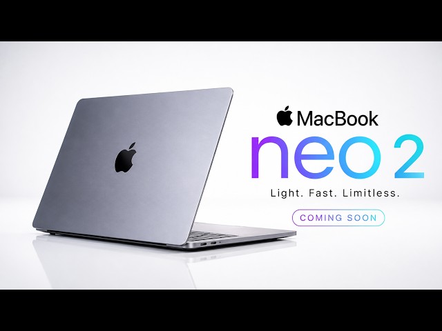 MacBook Neo 2: ¡LAS NUEVAS FILTRACIONES SON UNA LOCURA!🤯 | Grandes noticias