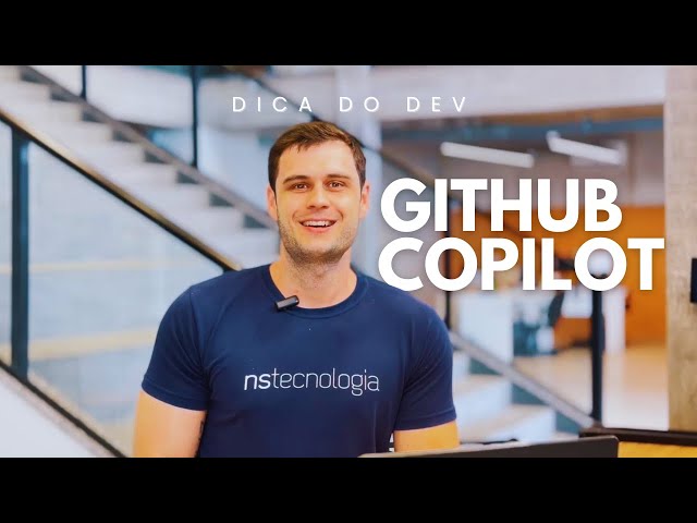 Github Copilot | NS Tecnologia