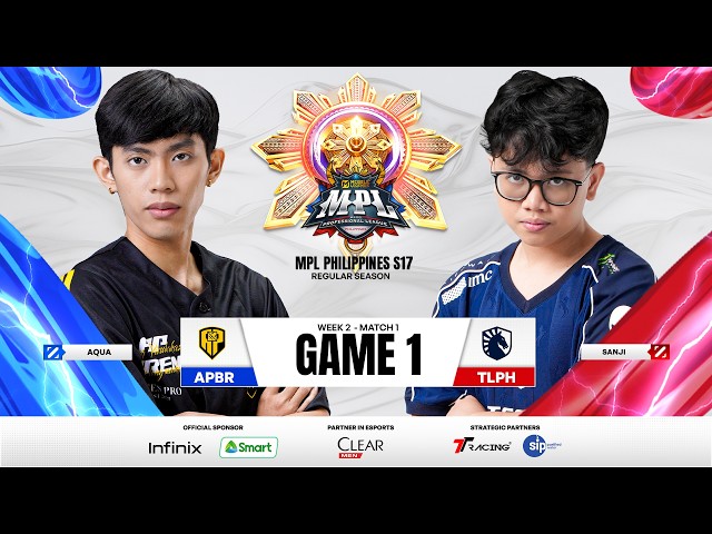 MPL PH S17 - W2D3 - APBR VS TLPH GAME 1