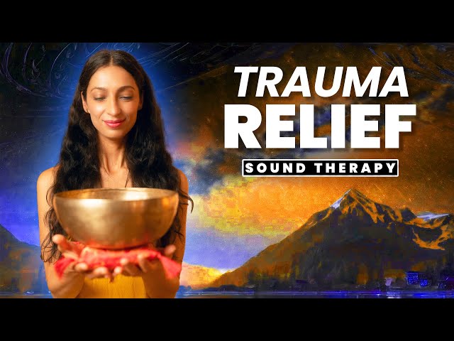 Trauma Recovery Sound Bath｜CPTSD Relief｜Somatic Healing Frequencies