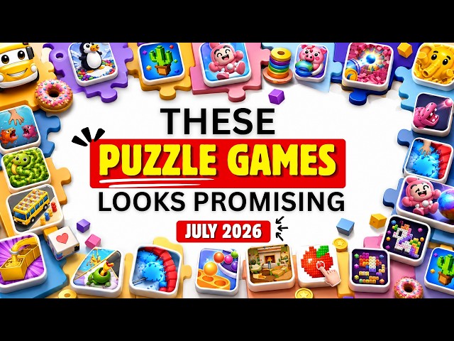The Most Promising Puzzle Mobile Games of July 2026 | Bubble, Logic & Sorting