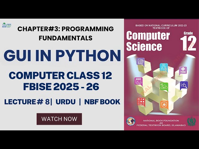 Class 12 Computer Science Chapter 3 Lecture 8 | FBISE New Syllabus 2025 - 26