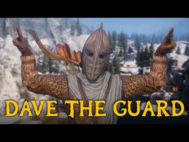 Best of Dave the Guard - Skyrim Tales