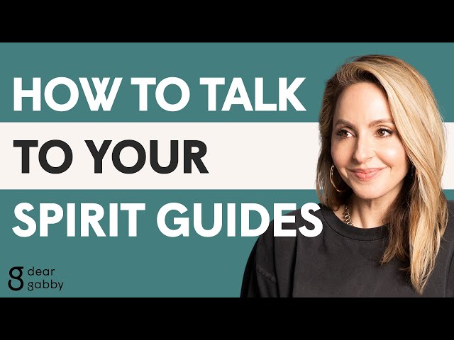 EVERYTHING You Need to Know About Spirit Guides | Gabrielle Bernstein