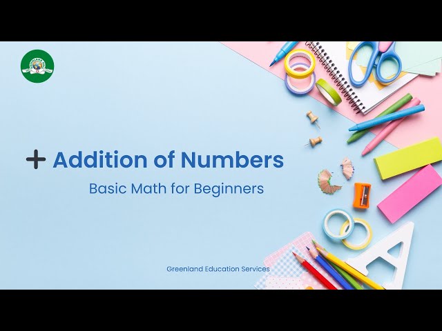 ➕ Addition of Numbers | Basic Math for Beginners