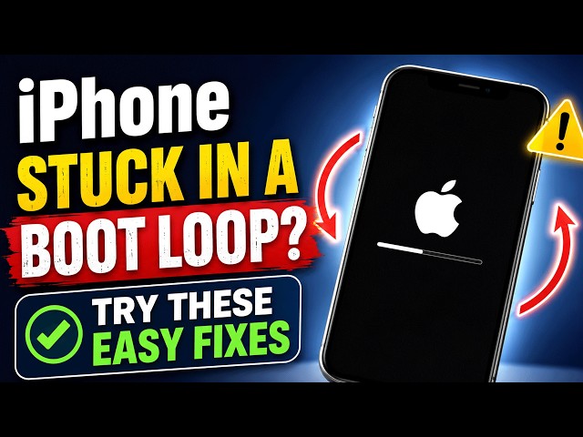 iPhone Stuck in a Boot Loop? Try These Easy Fixes