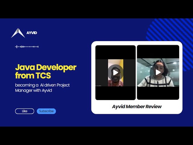 Ayvid Review - Java Developer from TCS becoming a AI driven Project Manager with Ayvid