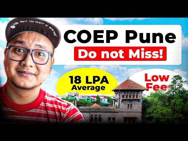 COEP Pune Review 2026 🔥 18 LPA Average Package | Low Fees & Admission Reality.